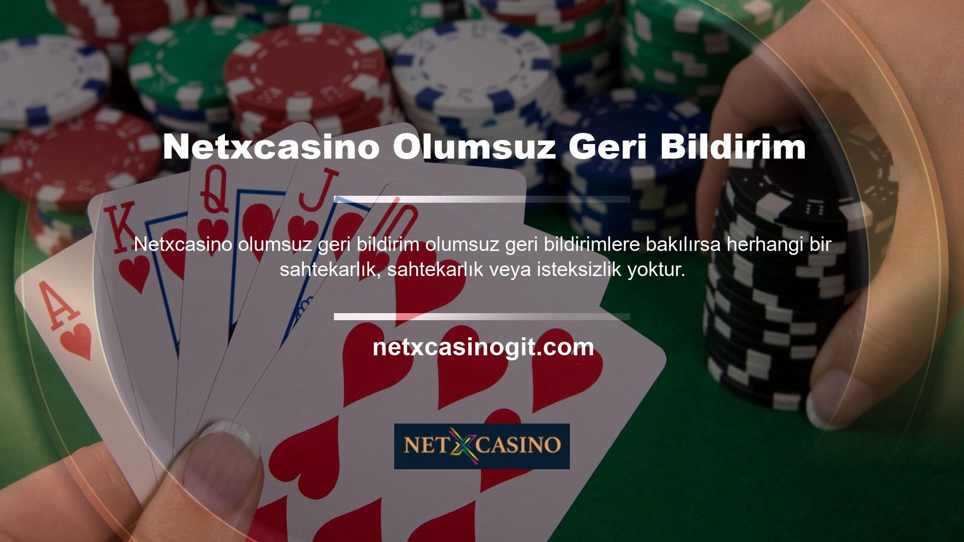 Netxcasino olumsuz geri bildirimli casino sitesinin kuralları vardır