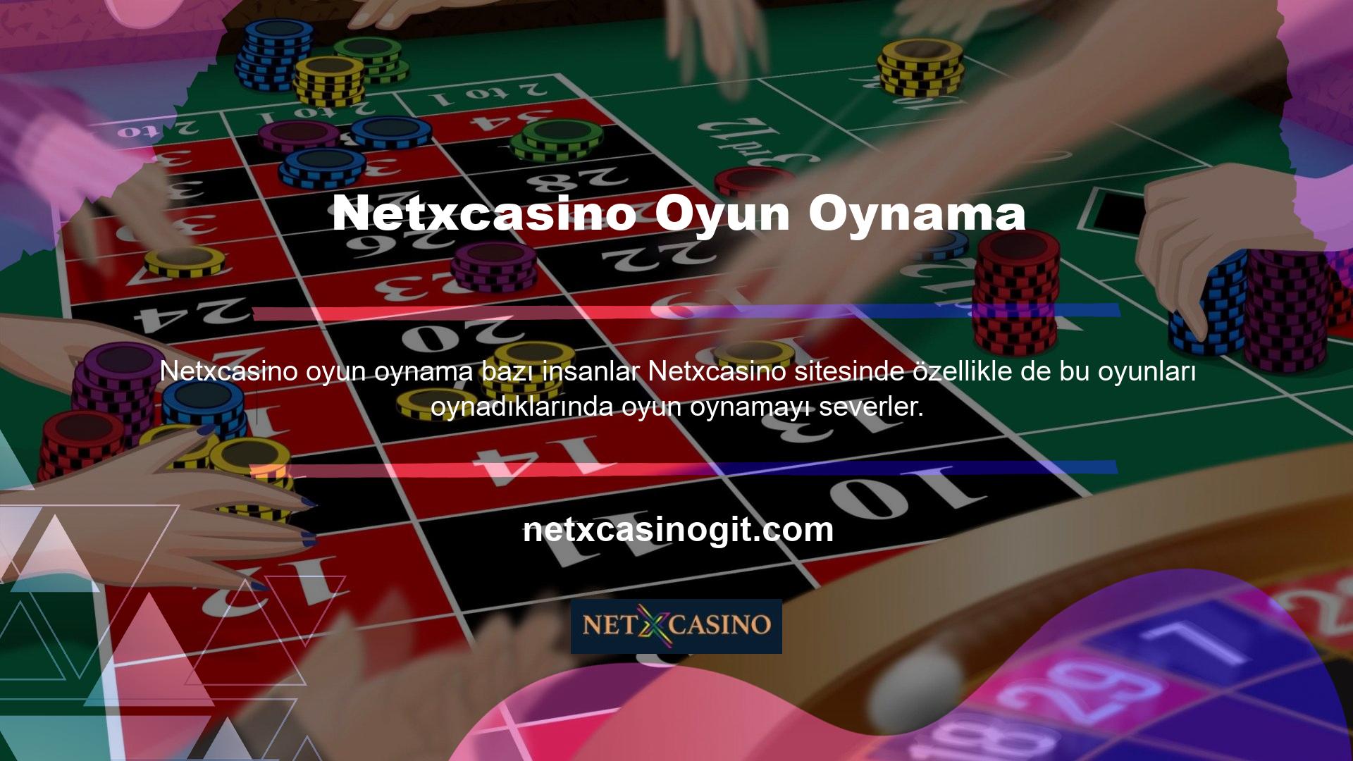 Olası Netxcasino, kullanıcılarının oynadıkları oyunlardan memnun olduklarından ve oyunların her zaman iyi olduğundan emin olmak istiyor
